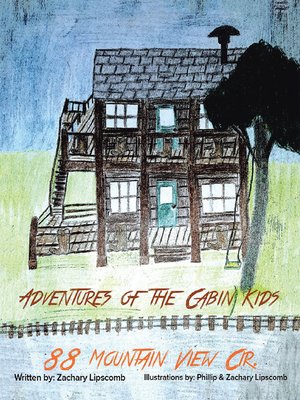 cover image of Adventures of the Cabin Kids